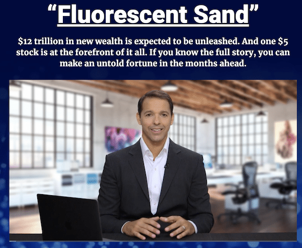 Ian King explaining his five dollar Fluorescent Sand stock pick