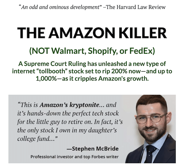 Stephen McBride's The Amazon Killer presentation where he talks about a tollbooth stock.